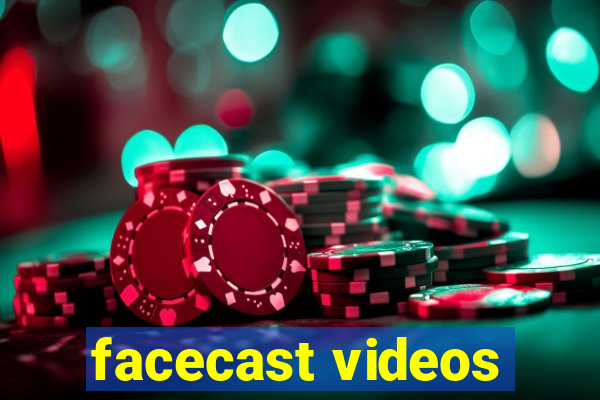 facecast videos